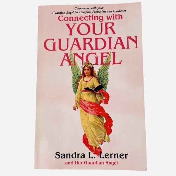 2009 Connecting with Your Guardian Angel by Sandra L Lerner Paperback Spiritual - Picture 1 of 14